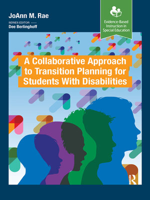 cover image of A Collaborative Approach to Transition Planning for Students with Disabilities